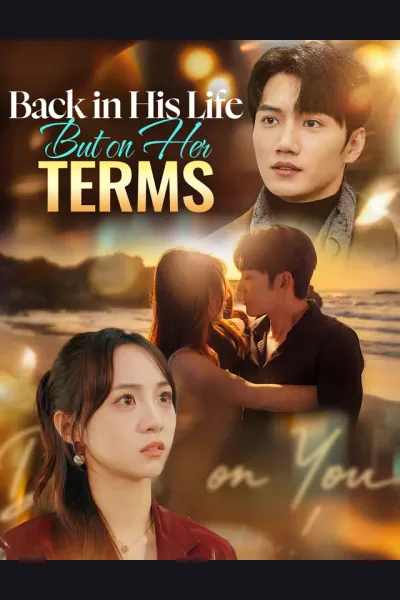 Affiche de Back in His Life, But on Her Terms