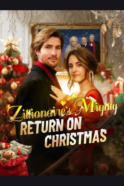 Zillionaire's Mighty Return on Christmas poster