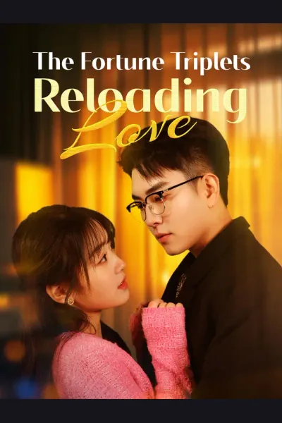 The Fortune Triplets: Reloading Love poster