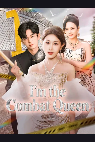 I'm the Combat Queen poster