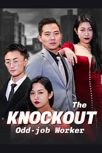 Affiche de The Knockout Odd-job Worker
