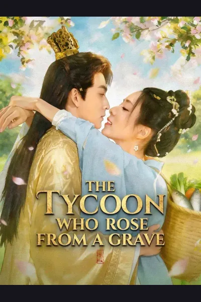 The Tycoon Who Rose from a Grave poster