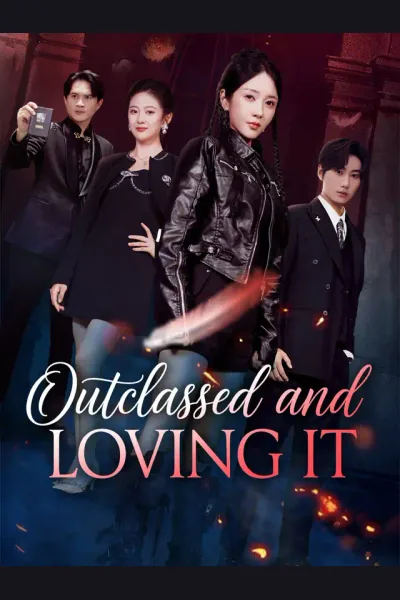 Póster de Outclassed and Loving It