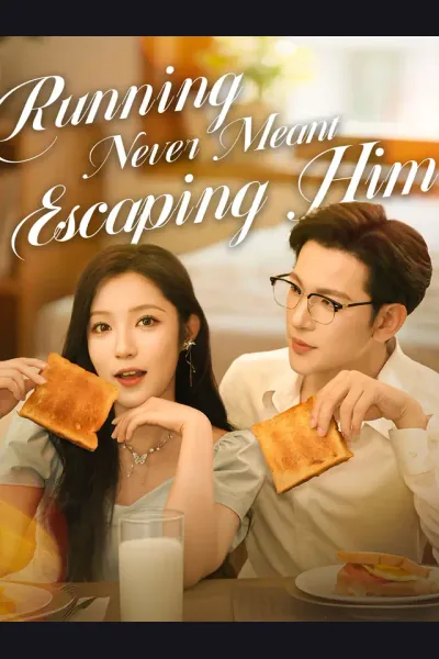 Póster de Running Never Meant Escaping Him