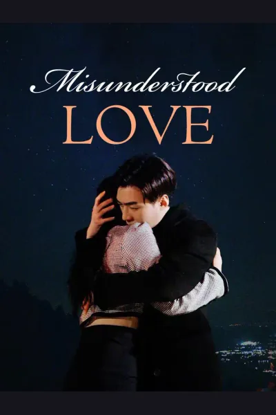 Affiche de [ENG DUB] Misunderstood Love