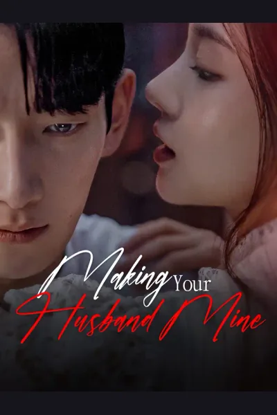 Póster de Making Your Husband Mine