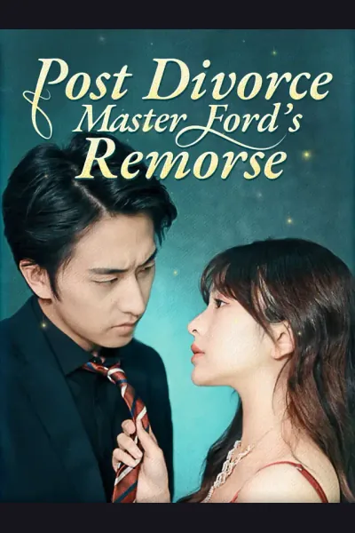 Affiche de [ENG DUB] Post Divorce, Master Ford's Remorse