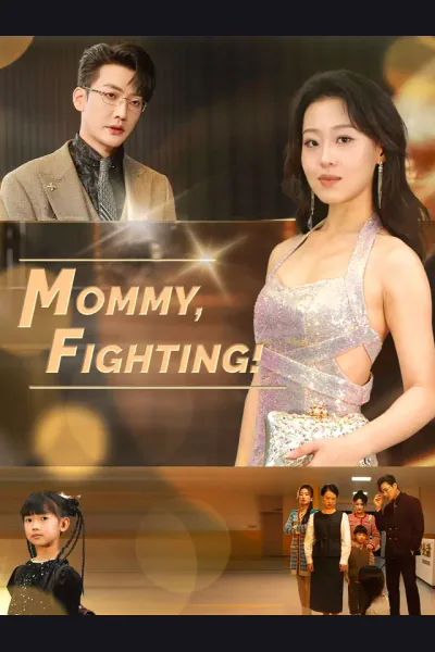 Affiche de Mommy, Fighting!