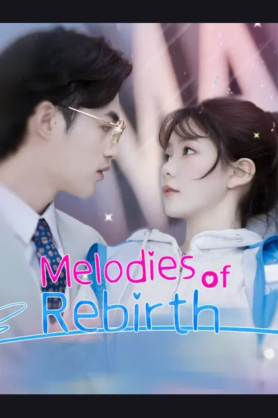 Affiche de Melodies of Rebirth
