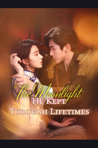 Affiche de The Moonlight He Kept Through Lifetimes