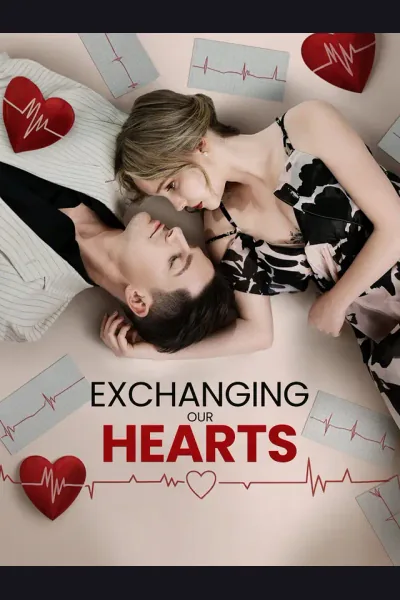 Exchanging Our Hearts poster