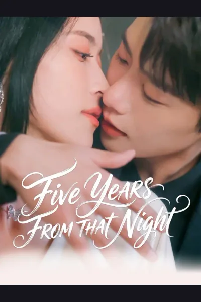 Five Years From That Night poster