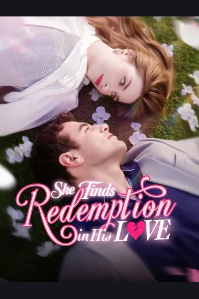 Póster de She Finds Redemption in His Love