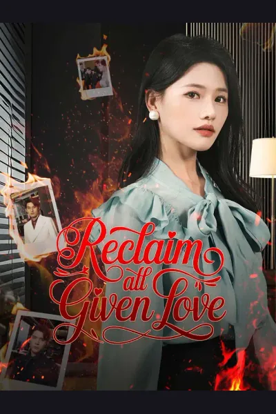 Affiche de [ENG DUB] Reclaim All Given Love