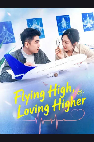 Affiche de Flying High, Loving Higher