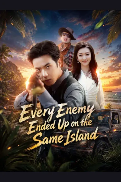 Póster de Every Enemy Ended Up on the Same Island