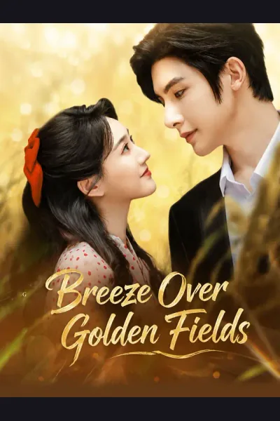 Breeze Over Golden Fields poster