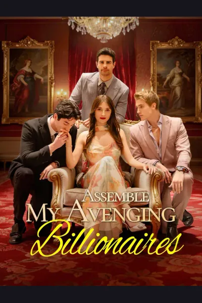 Affiche de Assemble My Avenging Billionaires
