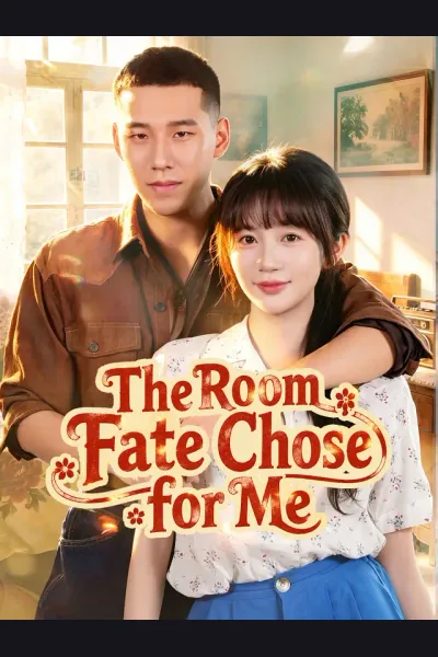 The Room Fate Chose for Me poster