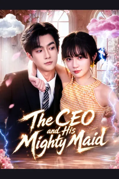 Póster de The CEO and His Mighty Maid
