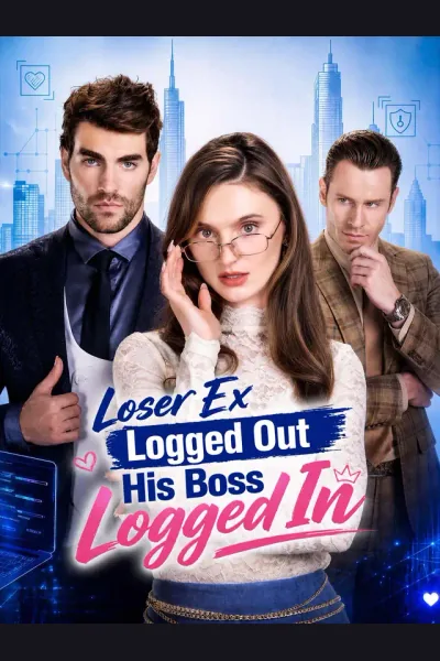 Póster de Loser Ex Logged Out His Boss Logged In