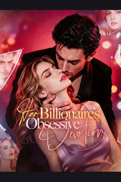 Her Billionaire’s Obsessive Devotion poster