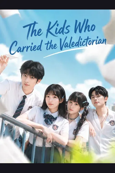 Póster de The Kids Who Carried the Valedictorian