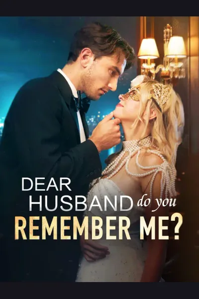 Póster de Dear Husband, Do you Remember me?