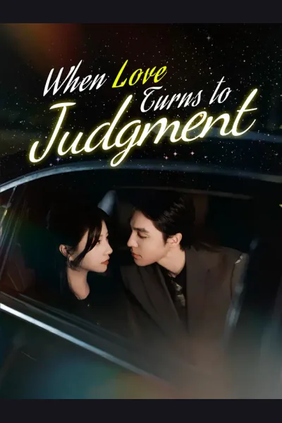 Póster de When Love Turns to Judgment