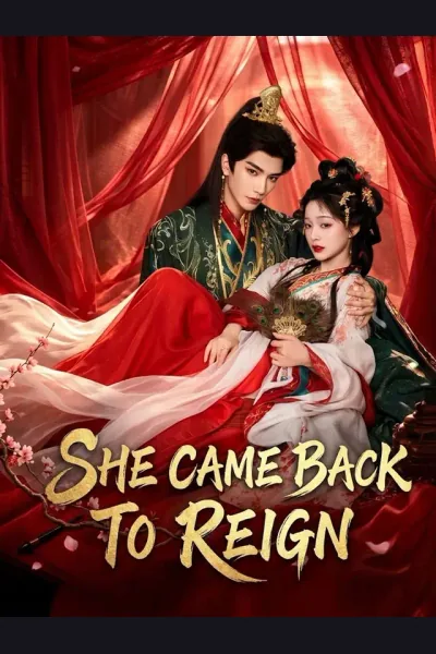 Affiche de She Came Back to Reign