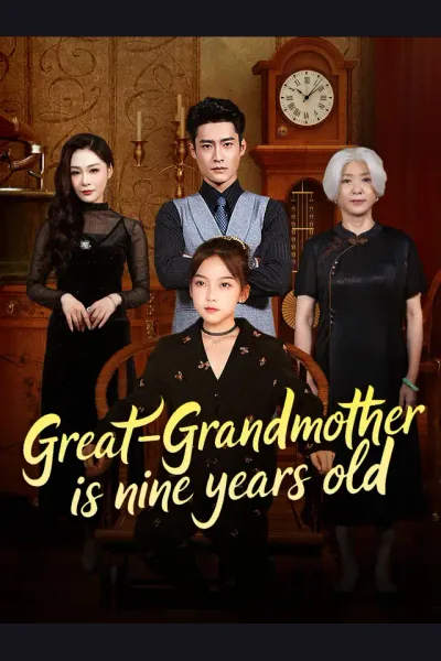Póster de Great-Grandmother is Nine Years Old