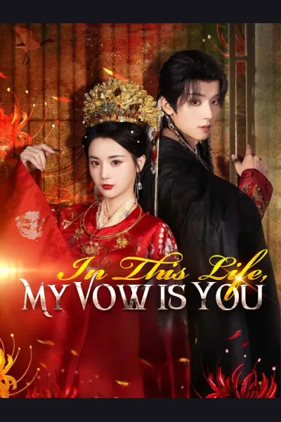Póster de In This Life, My Vow is You