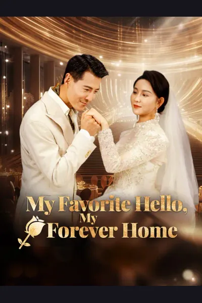 Póster de My Favorite Hello, My Forever Home