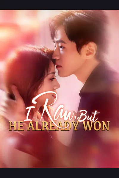 Póster de I Ran, But He Already Won