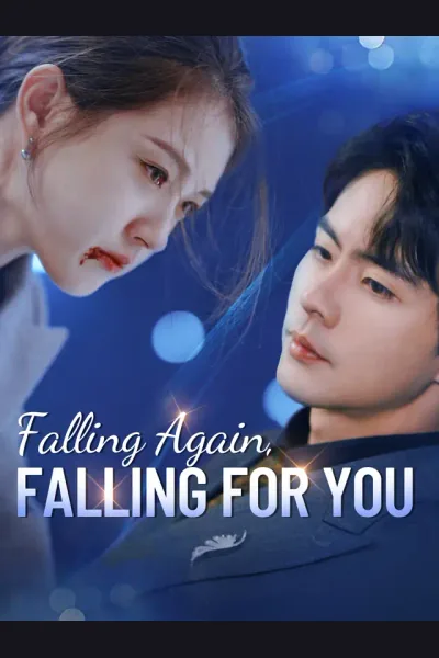 Affiche de Falling Again, Falling for You