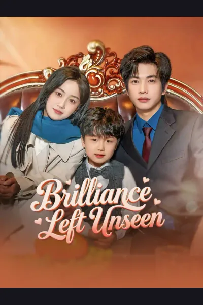 Brilliance Left Unseen poster