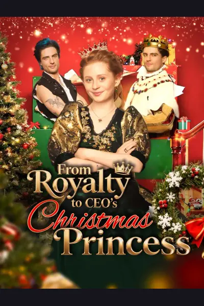 Affiche de From Royalty to CEO's Christmas Princess