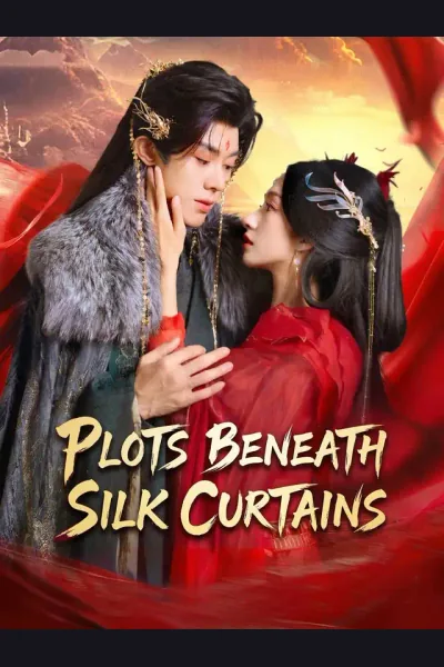 Póster de Plots Beneath Silk Curtains