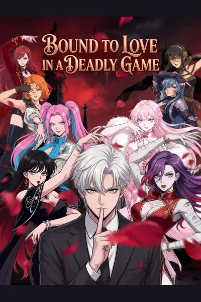 Bound to Love in a Deadly Game poster