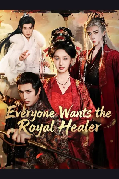 Affiche de Everyone Wants the Royal Healer
