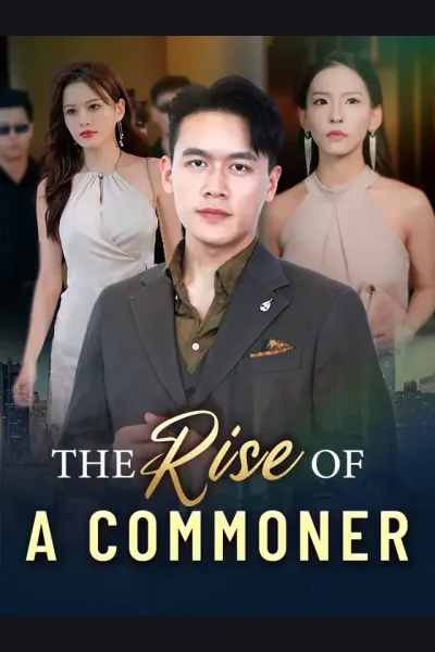 Affiche de The Rise Of A Commoner