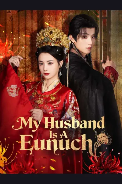 Póster de My Husband Is A Eunuch