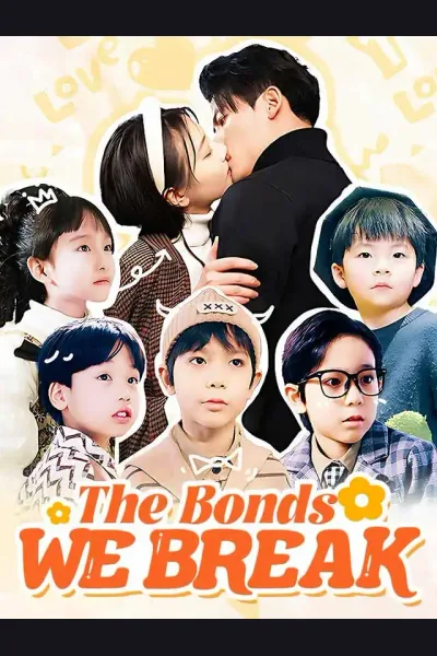 Póster de The Bonds We Break