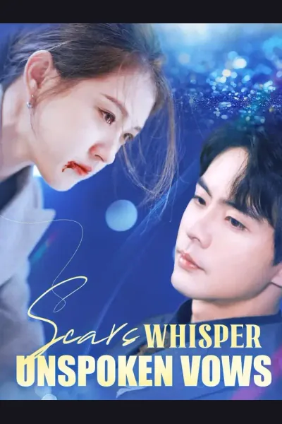 Affiche de Scars Whisper Unspoken Vows