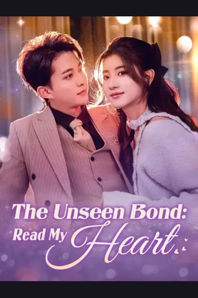 Pôster de The Unseen Bond: Read My Heart