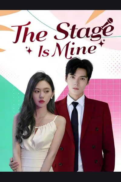 The Stage Is Mine poster
