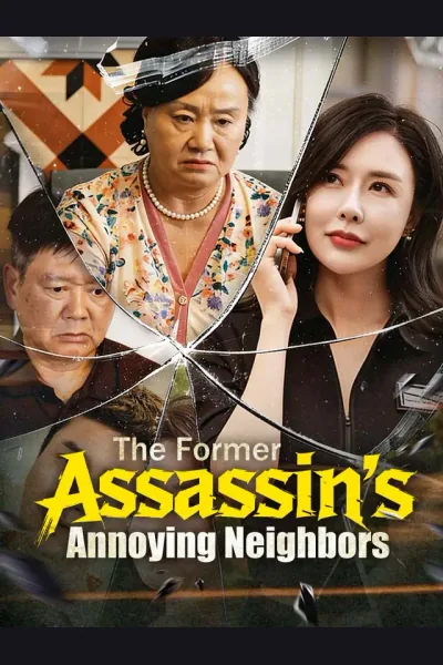 Póster de The Former Assassin's Annoying Neighbors