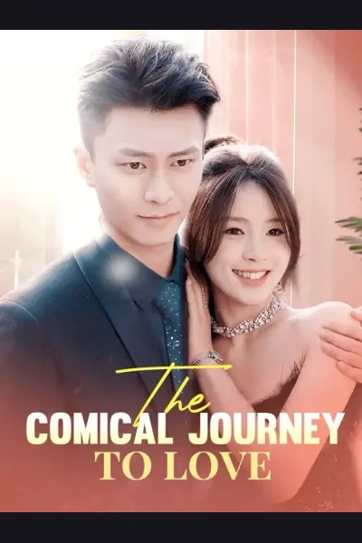 Affiche de The Comical Journey To Love