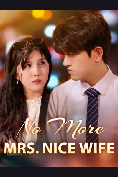 Affiche de No More Mrs. Nice Wife