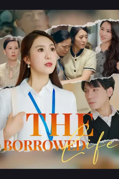 The Borrowed Life poster